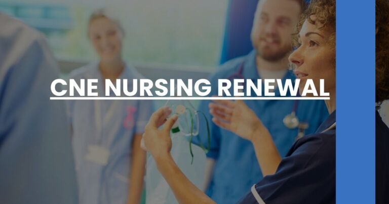 CNE Nursing Renewal Feature Image