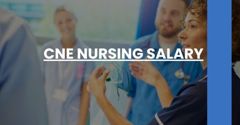 CNE Nursing Salary Feature Image