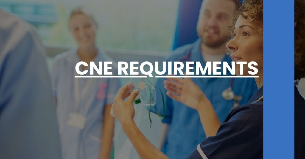 CNE Requirements Feature Image